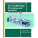 Air Conditioning Principles and Systems: An Energy Approach (4th Edition)