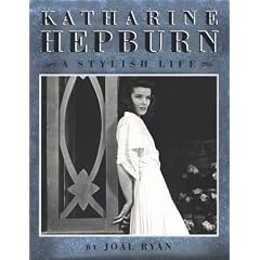 Katharine Hepburn: A Stylish Life