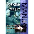 Click here to buy Operative Surgery Manual by Vijay P. Khatri MD FACS and Juan A. Asensio MD FACS FCCM.