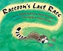 Raccoon's Last Race