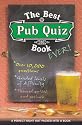 The Best Pub Quiz Book Ever!