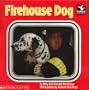 Firehouse Dog (Read With Me)