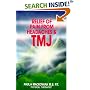 Relief of Pain from Headaches and TMJ