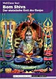 Boom Shiva. Der ekstatische Gott des Ganjas
