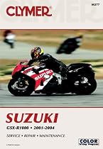 cLYMER Suzuki: Gsx-r1000, 2001-2004 (Clymer Motorcycle Repair)