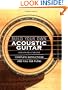Build Your Own Acoustic Guitar: Complete Instructions and Full-Size Plans