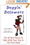 Doggin' Delaware: The 40 Best Places to Hike with Your Dog in the First State