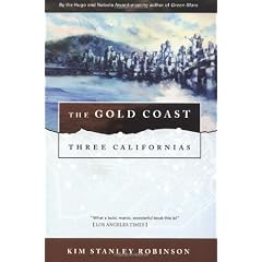 The Gold Coast (Three Californias Series)