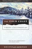 The Gold Coast (Three Californias Series)