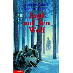 Jagd auf den Wolf