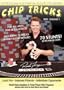 The Poker Card and Chip Handling DVD Series, Vol. 1: Chip Tricks. 70 Chip Tricks!