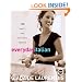 Everyday Italian: 125 Simple and Delicious Recipes