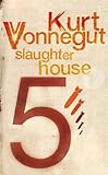 Slaughterhouse-five, or The children's crusade : a duty-dance with death