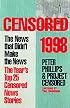 Censored 1998: The News That Didn't Make the News