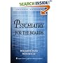 Psychiatry for the Boards