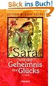 Sara und das Geheimnis des Gl�cks