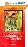 Sara und das Geheimnis des Gl�cks