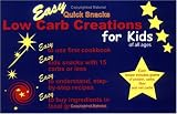 Easy Low Carb Creations for Kids