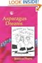 Asparagus Dreams