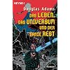 Das Leben, das Universum und der ganze Rest: Roman