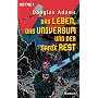 Das Leben, das Universum und der ganze Rest: Roman