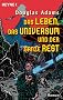 Das Leben, das Universum und der ganze Rest: Roman