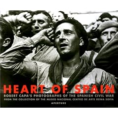 Heart of Spain: Robert Capa's Photographs of the Spanish Civil War