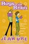 Boys on the Brain (Diary Series)