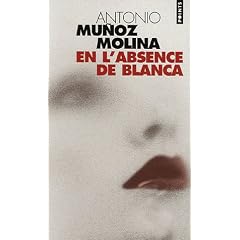 En l'absence de Blanca