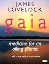 Gaia: medicine for an ailing planet