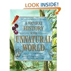 Click here to buy A Natural History of the Unnatural World: Discover What Cryptozoology Can Teach Us about Over One Hundred Fabulous and... by  Joel Levy and Cryptozoological.