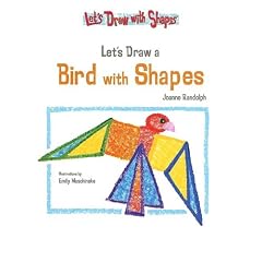 Let's Draw a Bird with Shapes (Let's Draw with Shapes)