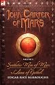 John Carter of Mars Vol. 5: Synthetic Men of Mars & Llana of Gathol (v. 5)