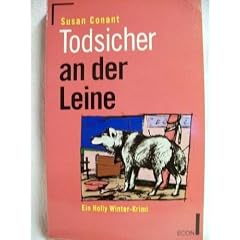 Todsicher an der Leine. Ein Holly Winter- Krimi. ( ECON Krimi).