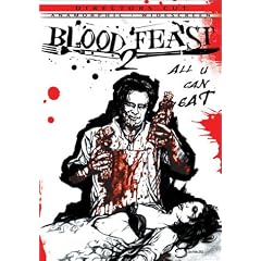 Blood Feast 2: All U Can Eat