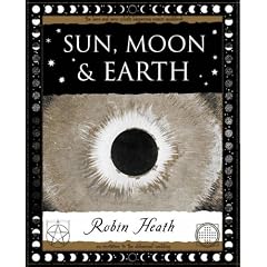 Sun, Moon and Earth (Wooden Books Gift Book)