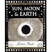 Sun, Moon and Earth (Wooden Books Gift Book)