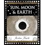 Sun, Moon and Earth (Wooden Books Gift Book)
