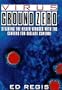 Virus Ground Zero: Stalking the Killer Viruses with the Centers for Disease Control