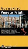 Buy : Authentic Veneto Friuli (Authentic Italy)