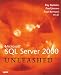 Books : Microsoft SQL Server 2000 Unleashed