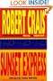 Sunset Express: An Elvis Cole Novel