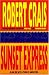Sunset Express (Elvis Cole, #6)