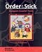 Order Of The Stick Volume 1: Dungeon Crawlin' Fools (Order of the Stick 1) (v. 1)