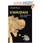 Kwaidan: Stories and Studies of Strange Things (Tuttle Classics of Japanese Literature)