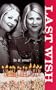 Last Wish (Sweet Valley High)