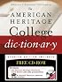 The American Heritage College Dictionary, Fourth Edition with CD-ROM (American Heritage College Dictionary)