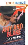 Amy and Blake - Love is the Drug