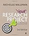 Your
Research
Project:
Designing
and
Planning
Your
Work
(SAGE
Study
Skills
Series)