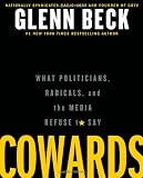 Image of Cowards: What Politicians, Radicals, and the Media Refuse to Say
